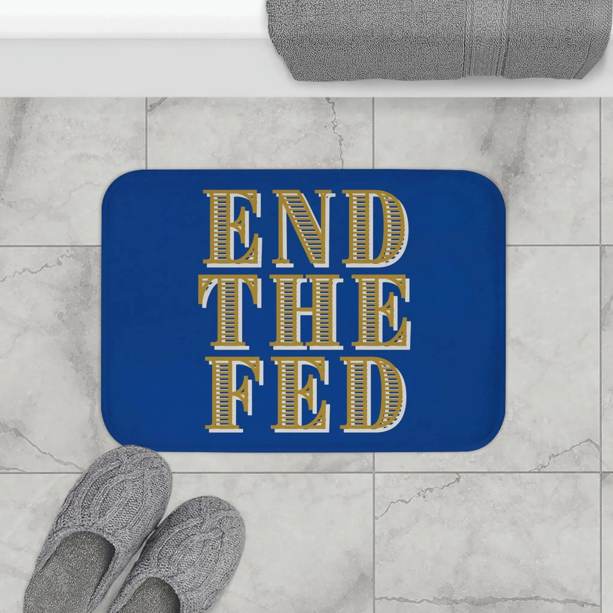 End The Fed Bath Mat